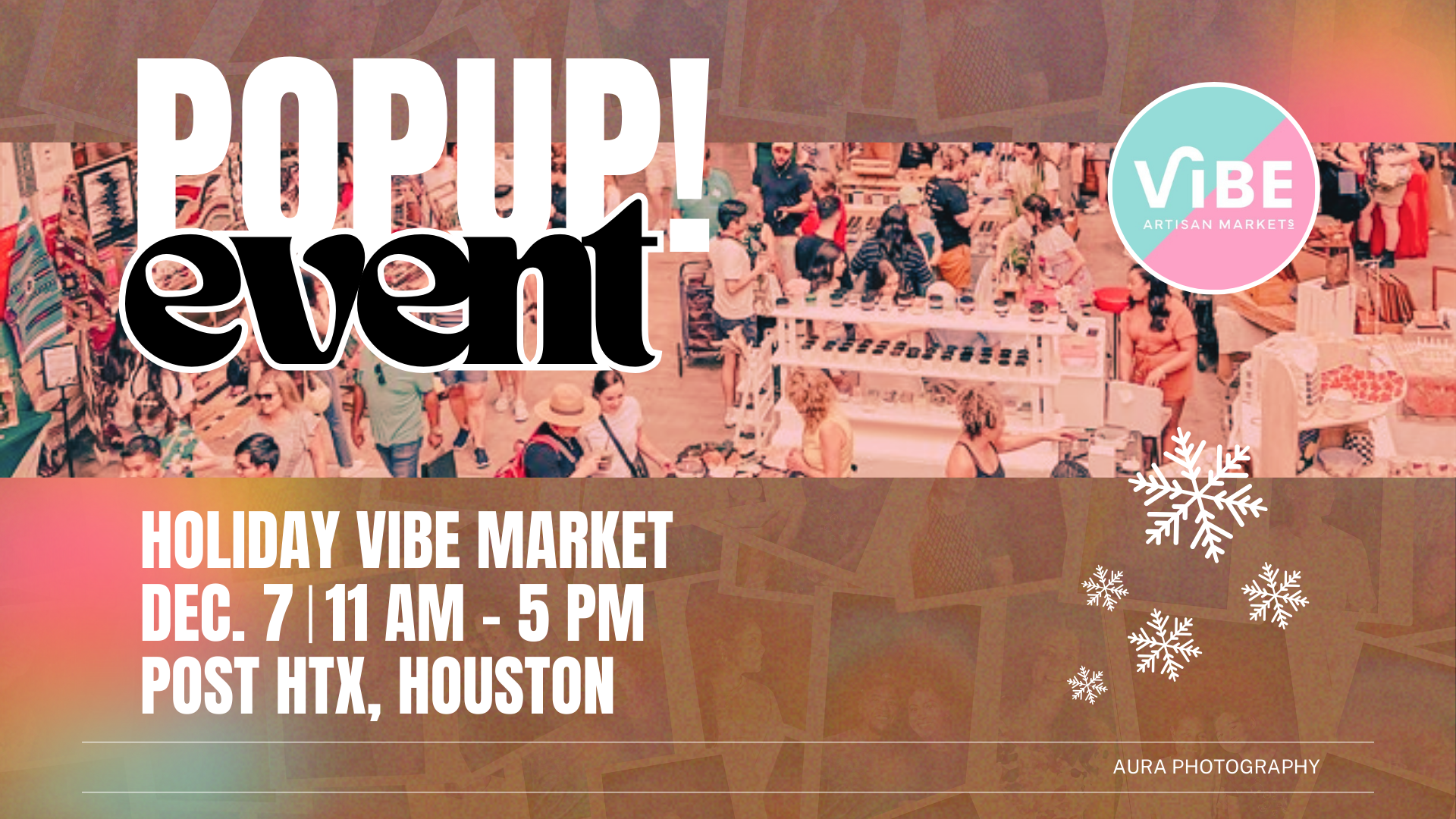 Holiday Vibe Market | Post HTX