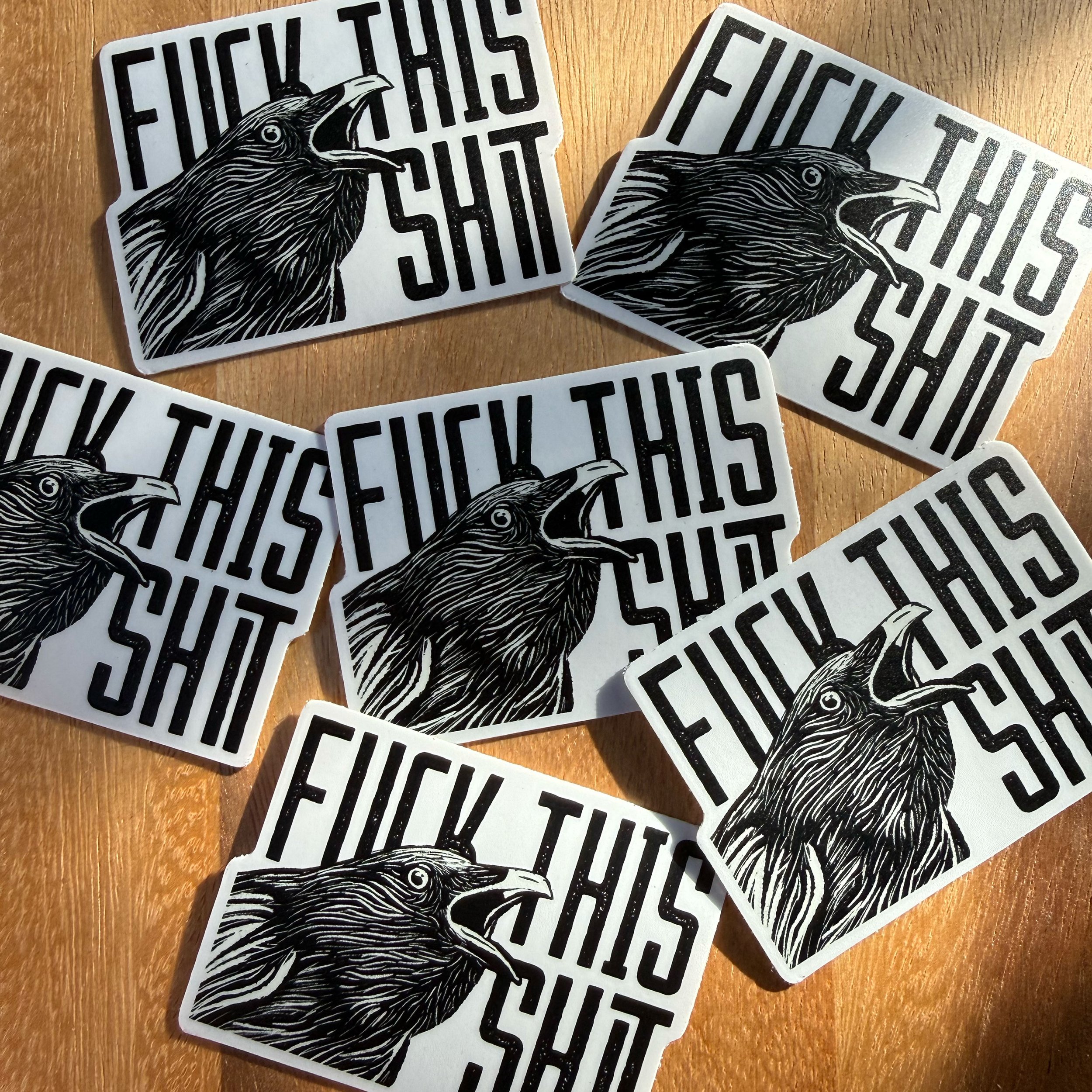 Fuck This Shit 2.5" Vinyl Sticker