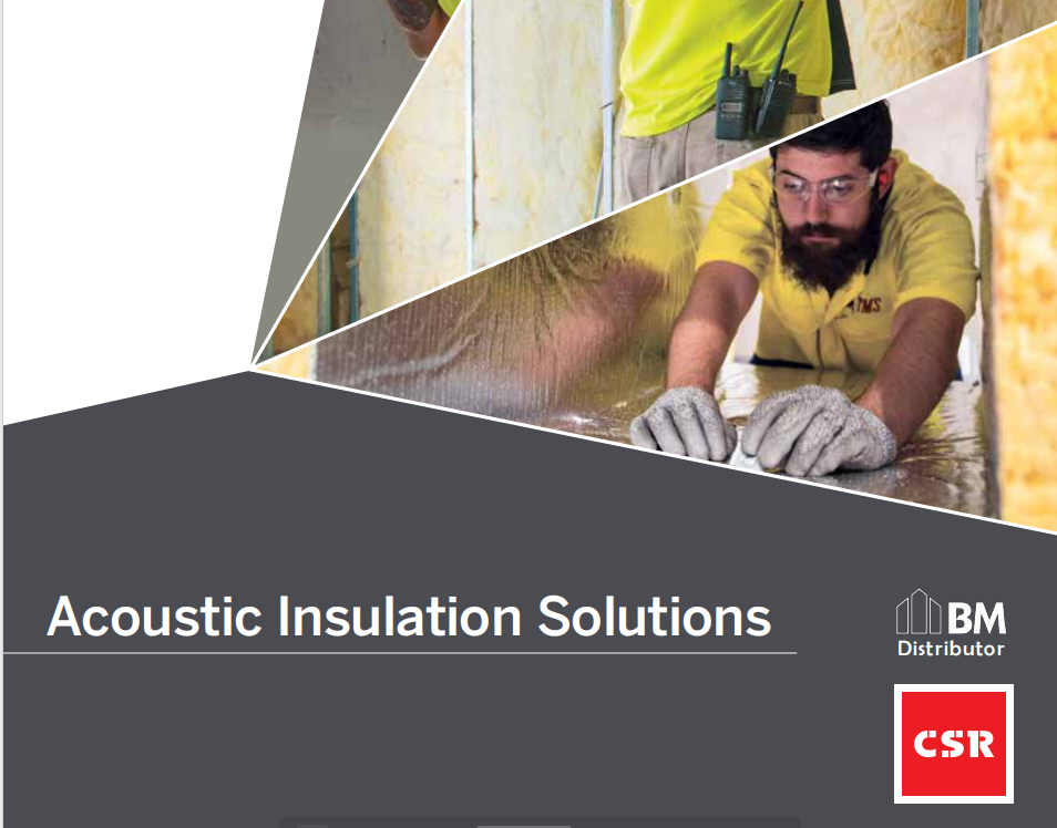 A man working on installing acoustic insulation in a wall with yellow insulation panels, with another person visible in the background, part of an advertisement layout for acoustic insulation solutions by CSR.