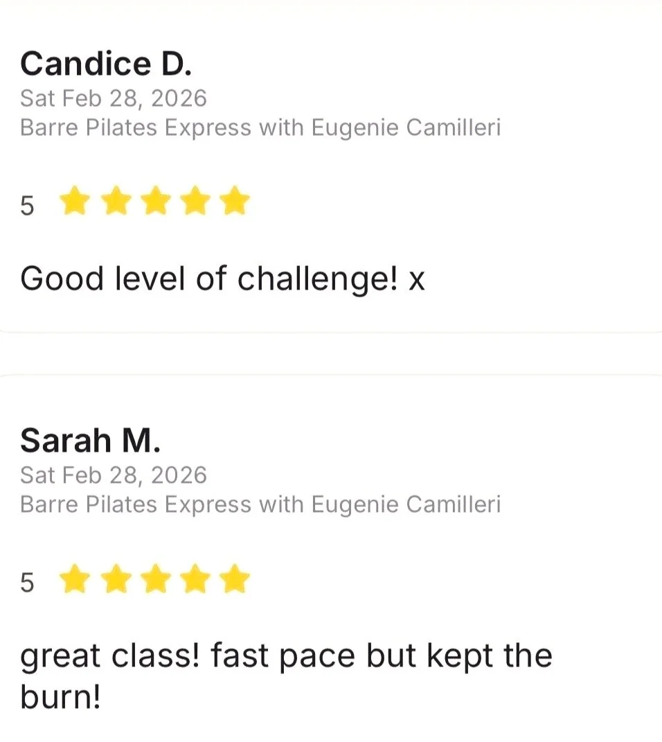 Screenshot of two reviews for a Barre Pilates class with Eugenie Camilleri on February 28, 2026. Both reviews are five-star ratings. The first review by Candice D. says, "Good level of challenge! x". The second review by Sarah M. says, "great class! fast pace but kept the burn!".