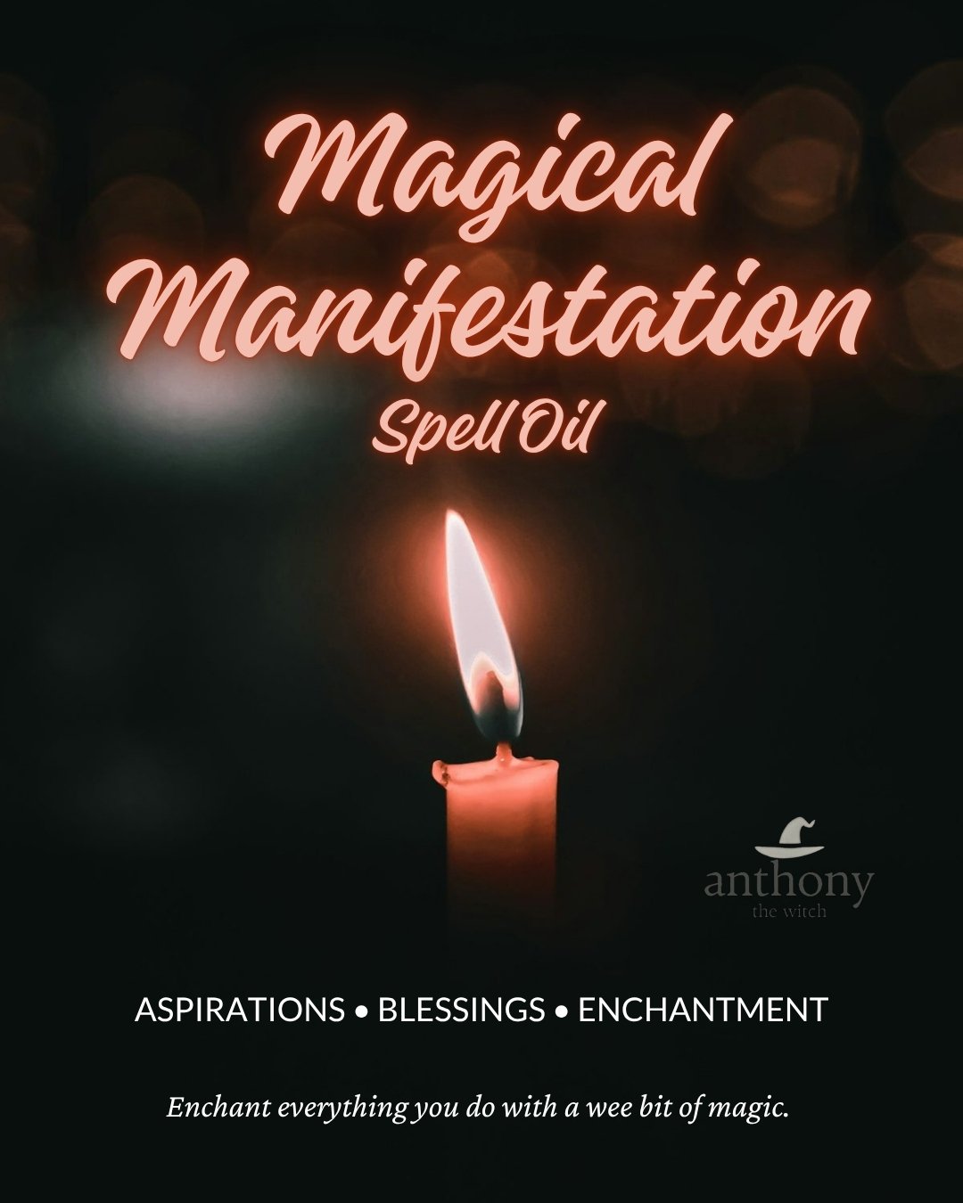Magical Manifestation Spell Oil