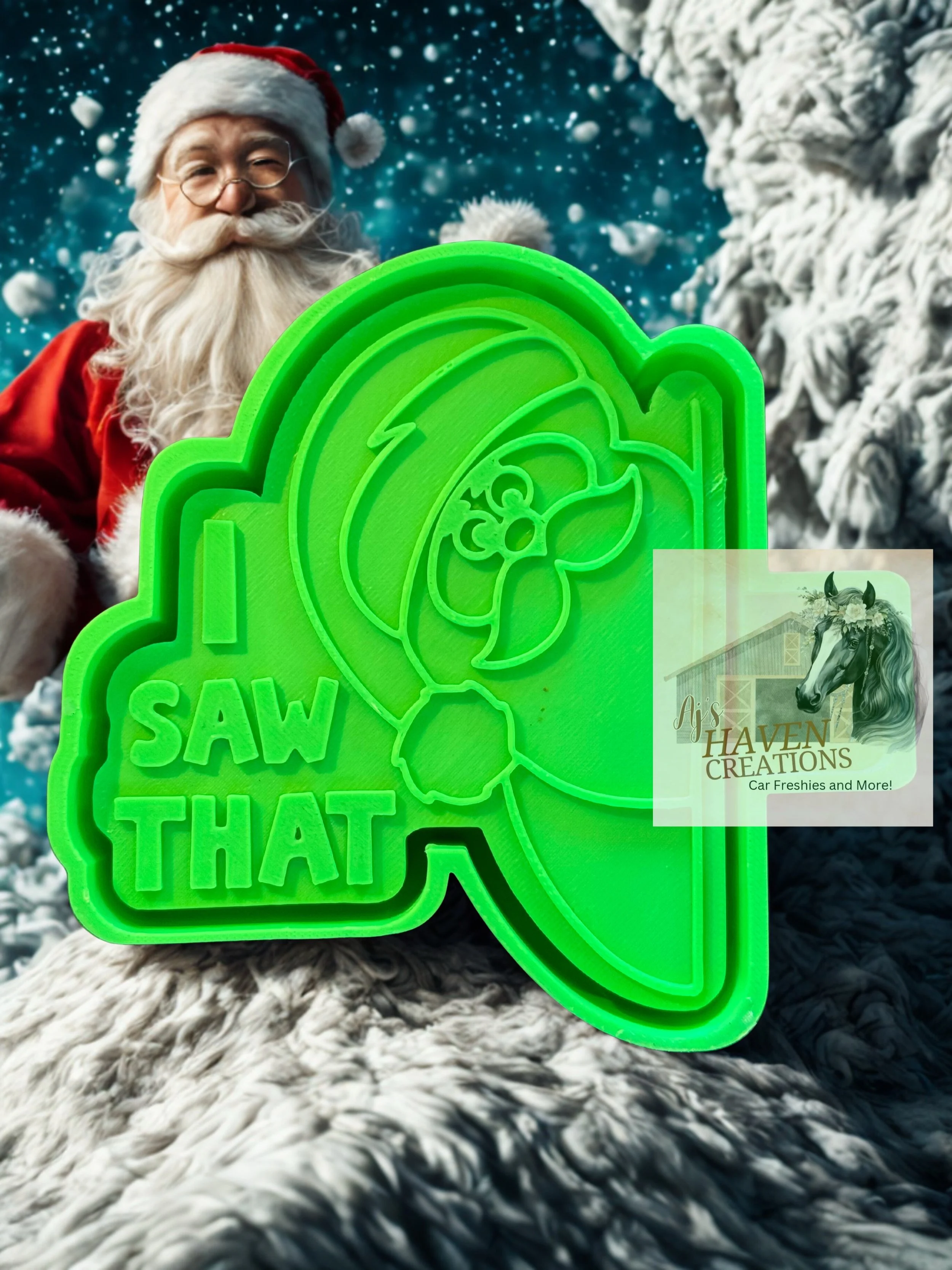 I saw that Santa