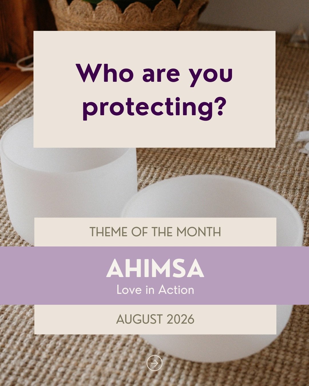 Who are you protecting? 🤍

When most of us hear the word ahimsa, we think of non-violence or kindness.

Not harming other people.
Being compassionate.
Choosing peace.

And while all of that is true, this teaching has come to mean something much deep
