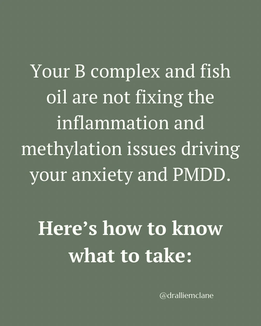 Your B complex and fish oil are not fixing the inflammation and methylation that&rsquo;s driving your anxiety and PMDD.

Here&rsquo;s how you figure out what your body actually needs: You test. Blood, urine, and gut. Supplements without data are gues