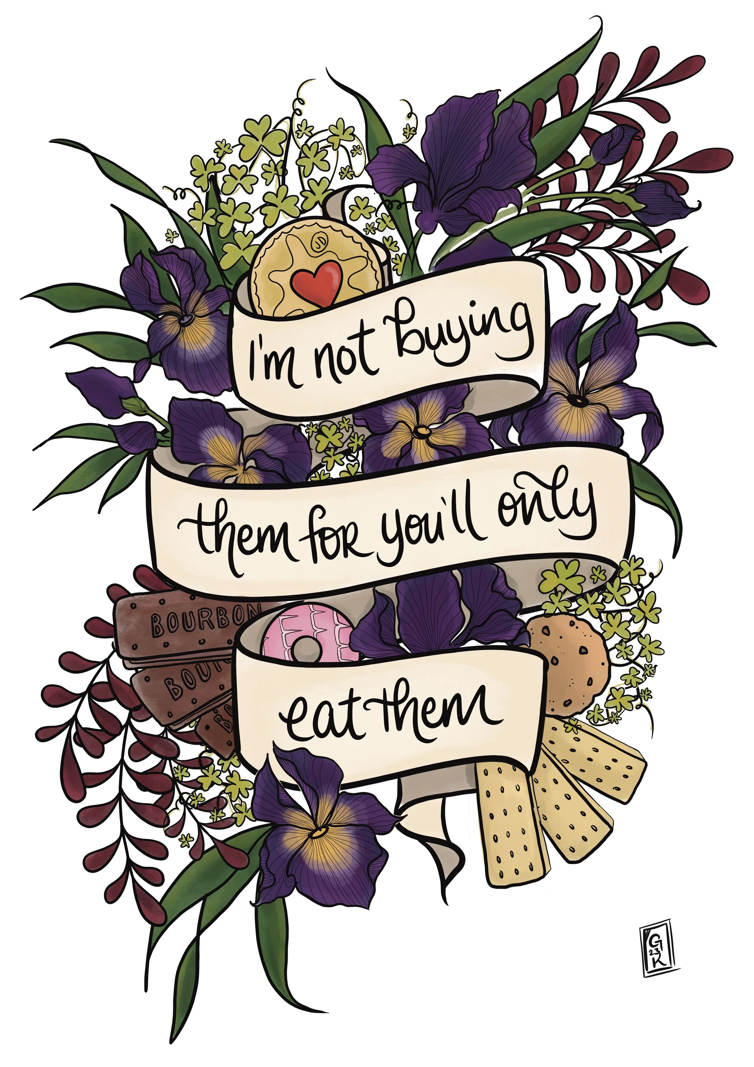 I'm not buying them for you'll only eat them.jpg