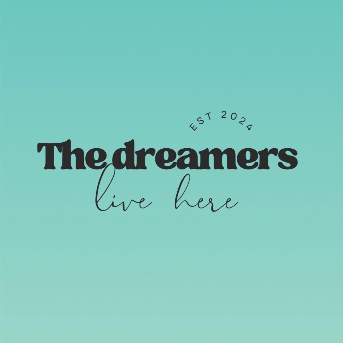 The Dreamers Live Here