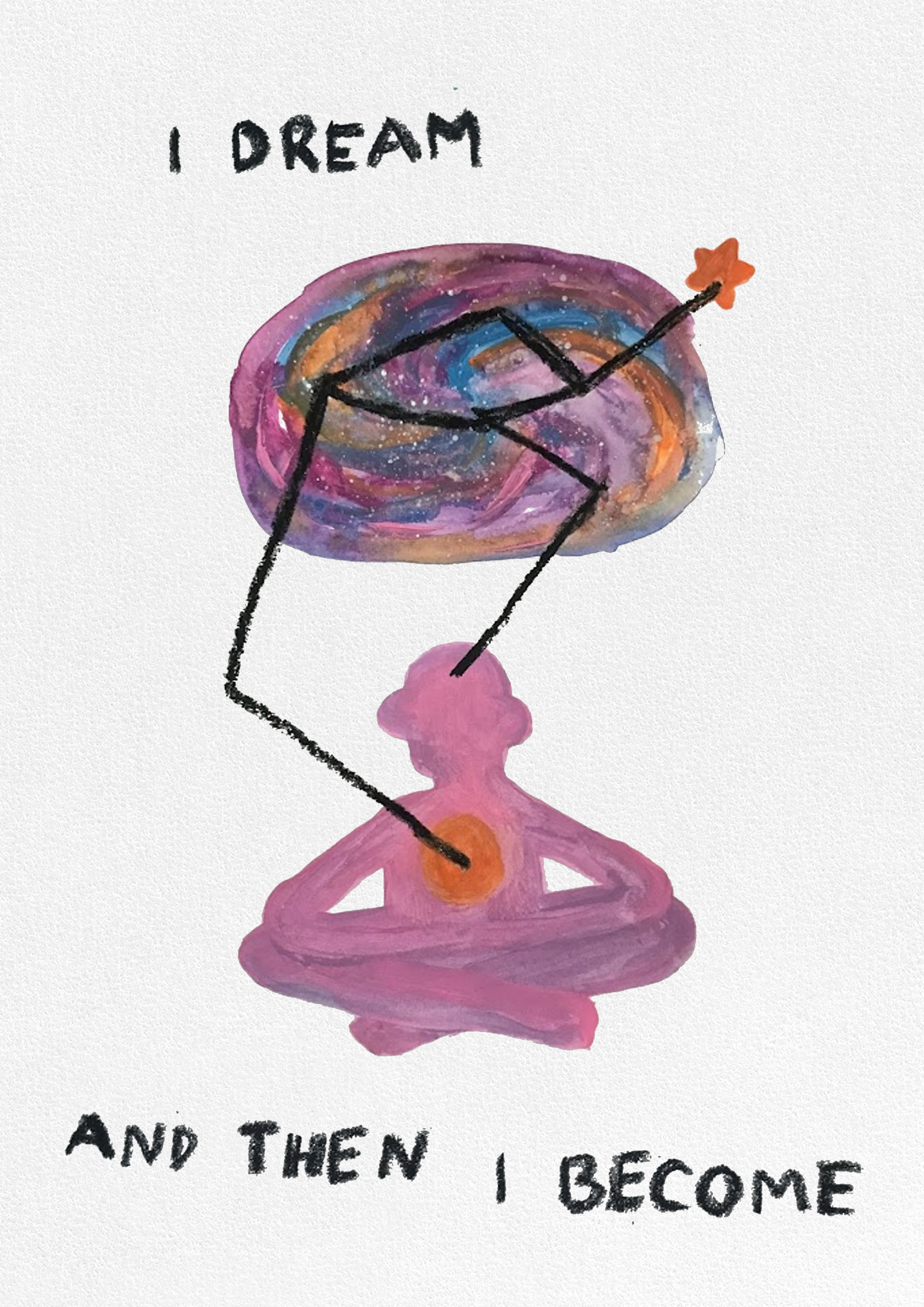 i dream and become print.png