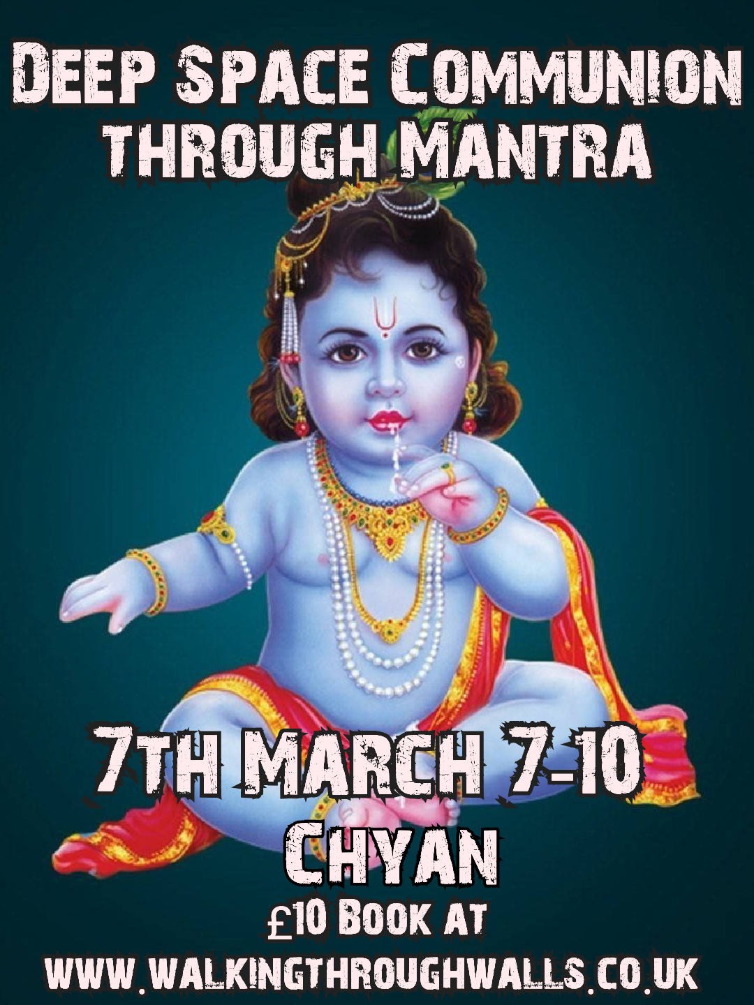 Deep Space Communion Through Mantra