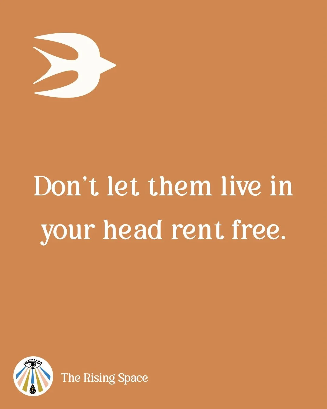 ≋ There&rsquo;s a lot of advice out there that says &ldquo;don&rsquo;t let them live in your head rent free.&rdquo;

And there&rsquo;s truth in that. But it&rsquo;s also more complex. So let&rsquo;s unpack it together.

The mind isn&rsquo;t the probl