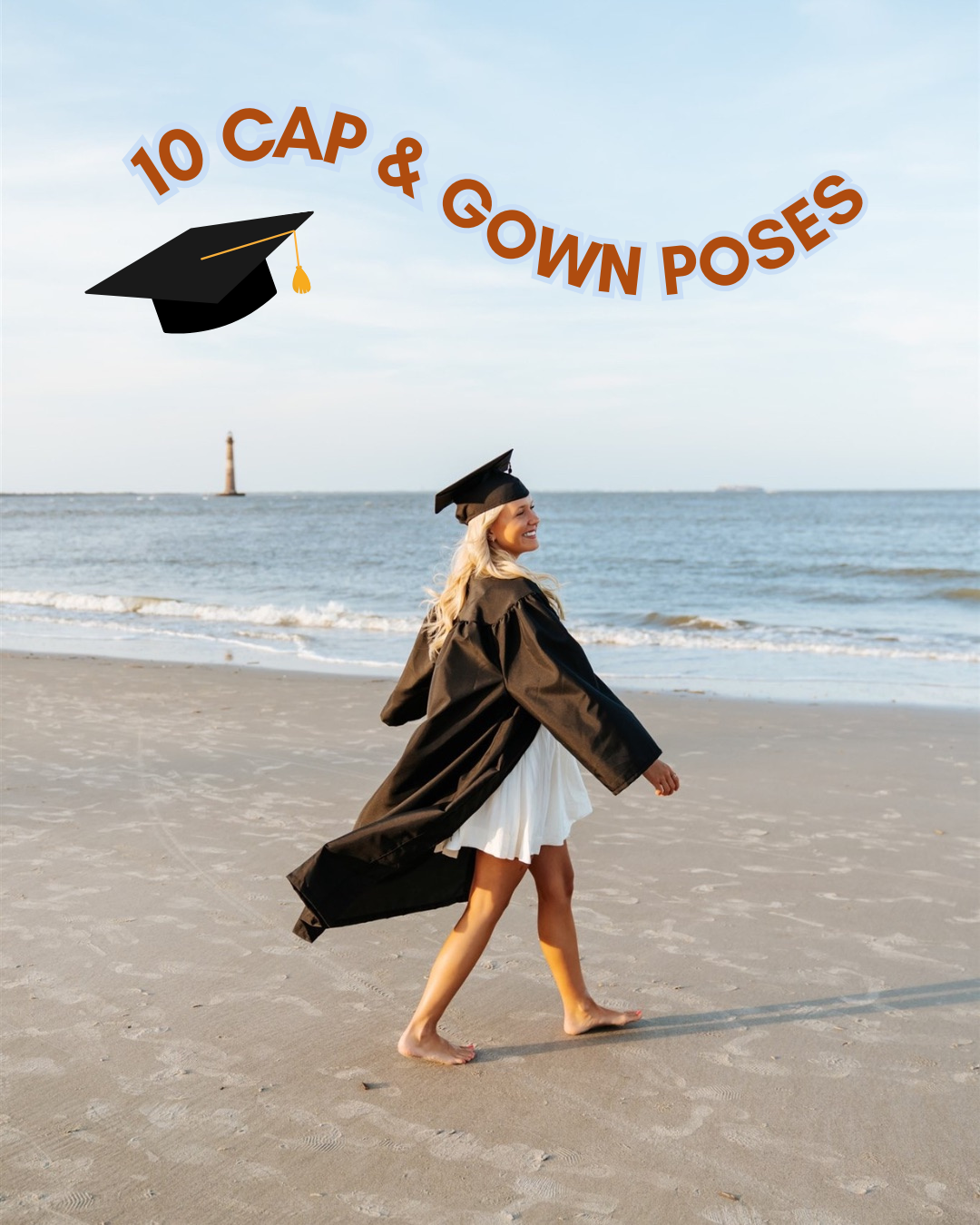 10 CAP + GOWN POSES