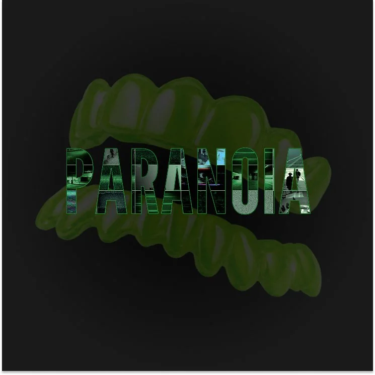 Paranoia Grillz