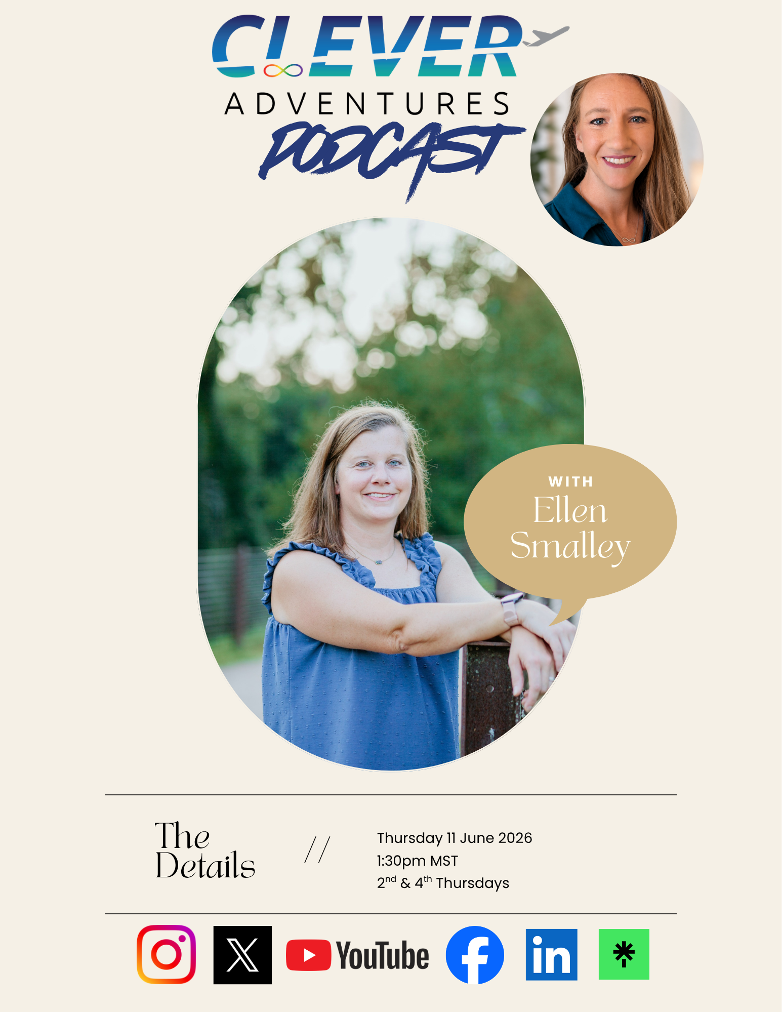 Promotional flyer for the 'Clever Adventures Podcast' featuring a smiling woman with long brown hair, wearing a blue dress, standing outdoors next to a fence. The flyer includes text about podcast episode details, publishing on the 2nd and 4th Thursdays of each month, and social media icons for Instagram, YouTube, Facebook, LinkedIn, and Asterisk.