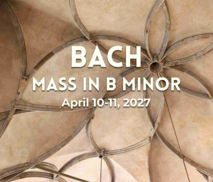 Bach | Mass in B Minor - San Diego Master Chorale 