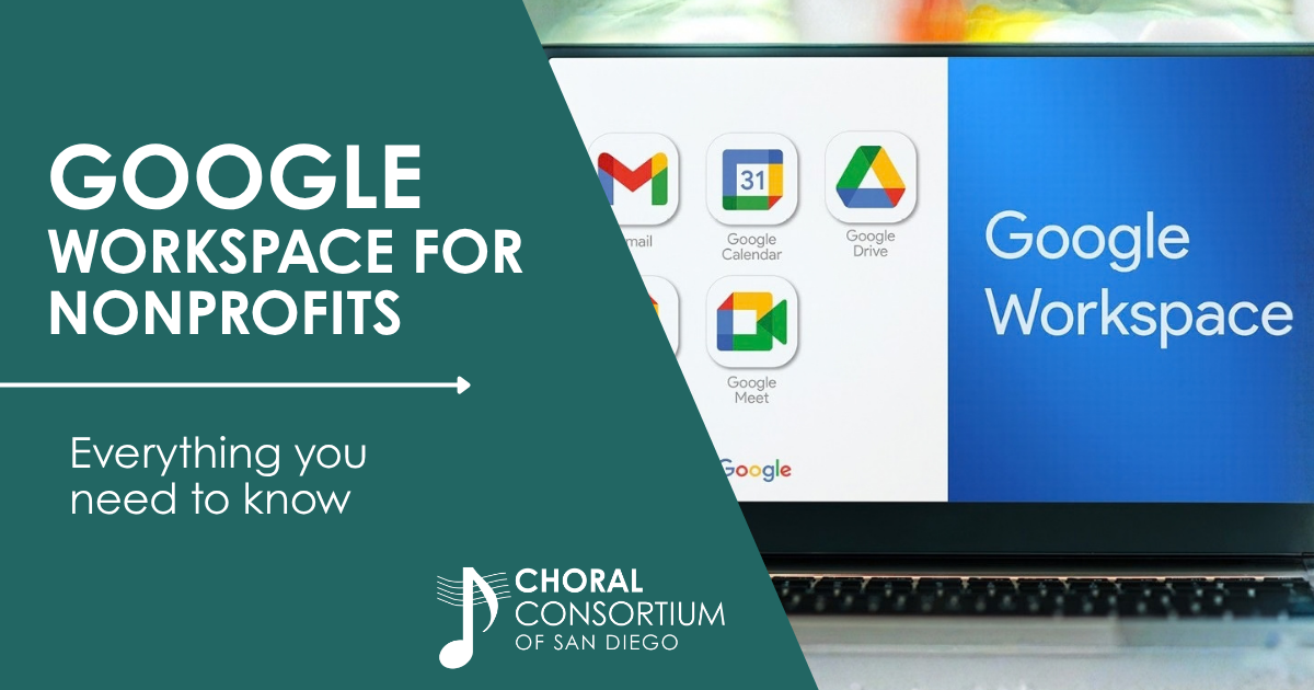 Harmony in Organization: How Google for Nonprofits Can Transform Your Choir Management