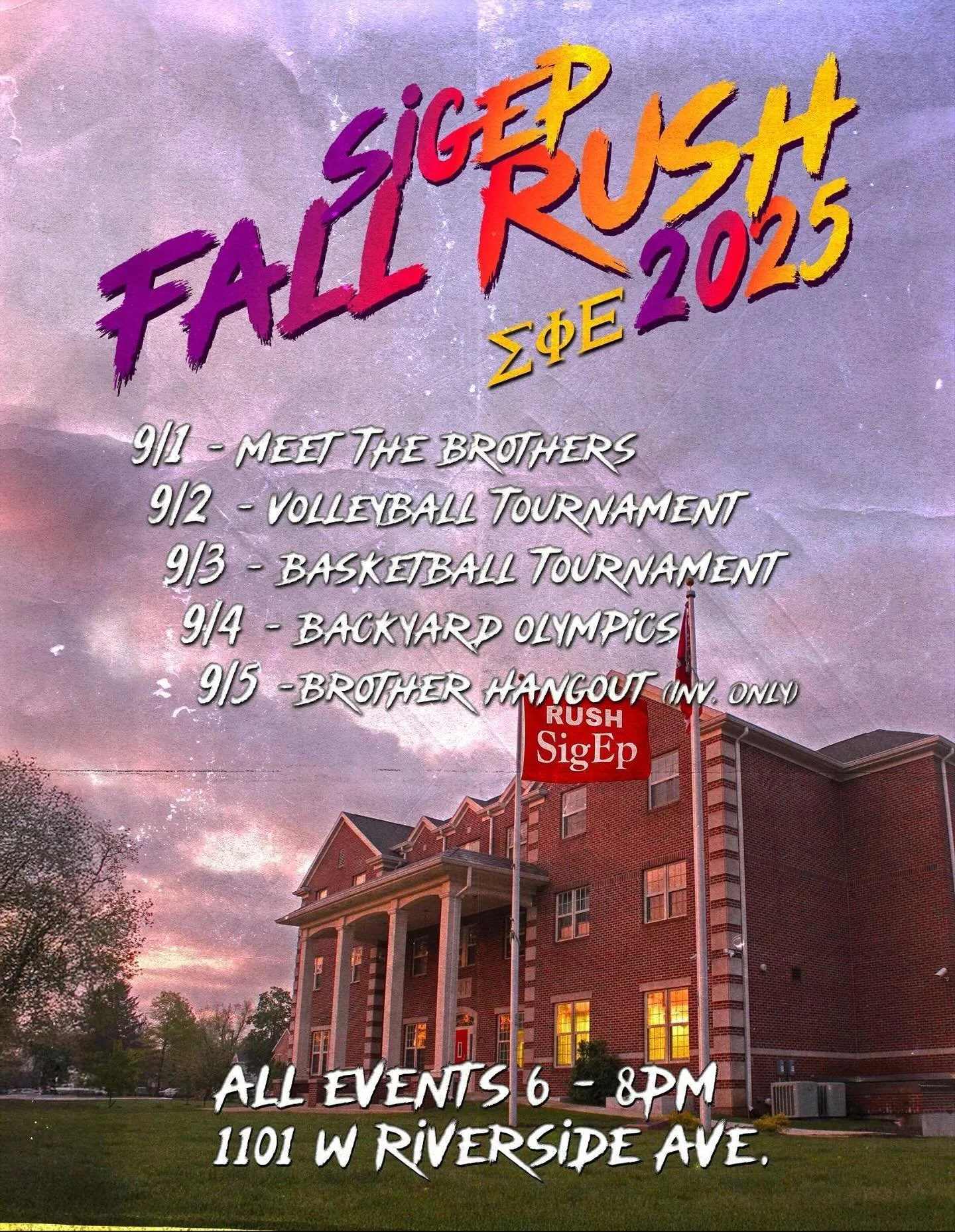 Come pop out to the SigEp House the 1st week of September to meet the brothers ! 💜❤️💛
