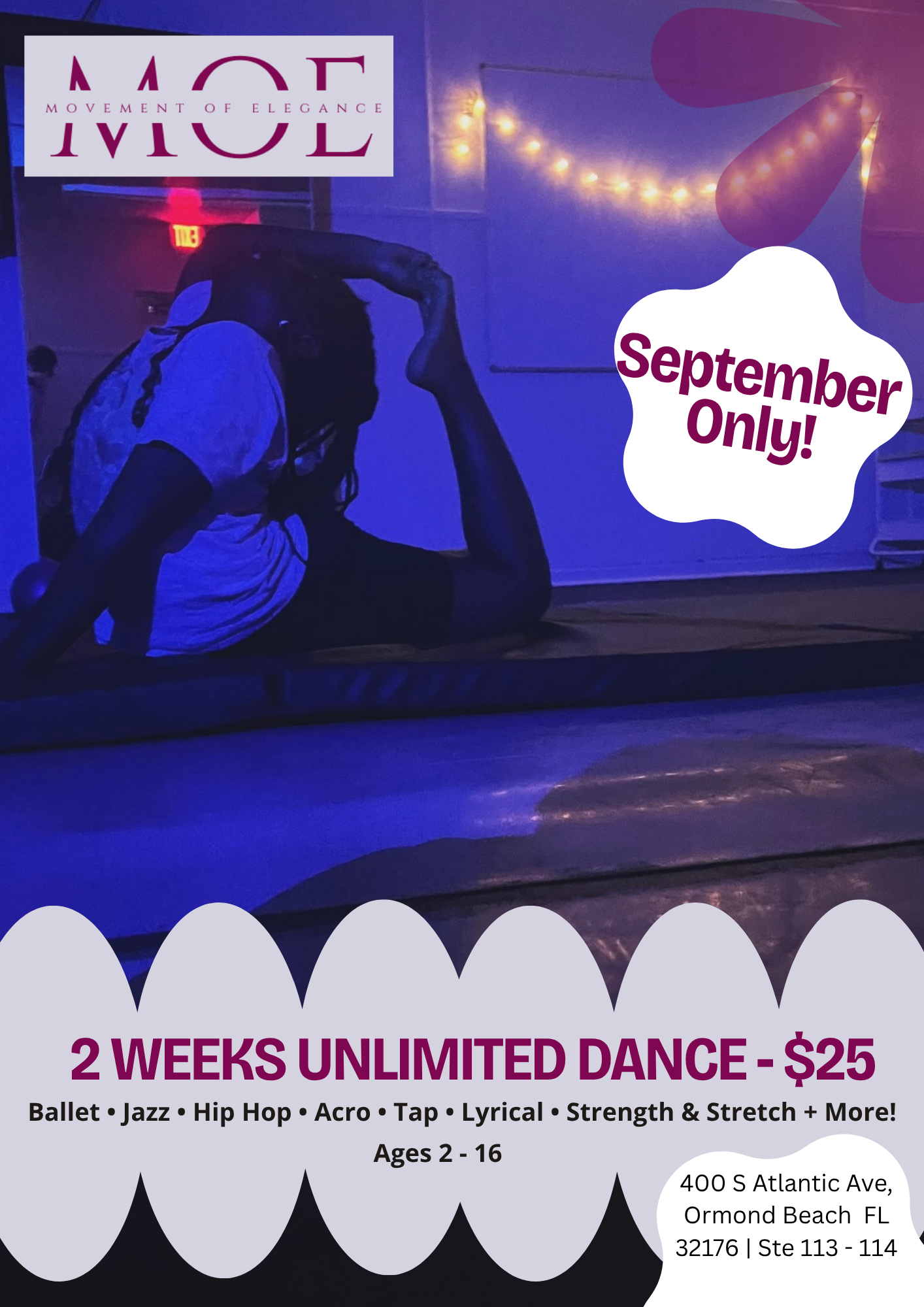 Advertisement for dance classes offering two weeks of unlimited dance for $25, open to children ages 2-16, featuring styles like ballet, jazz, hip hop, acro, tap, lyrical, strength & stretch. The class location is 400 S Atlantic Ave, Ormond Beach, FL, with contact details in a speech bubble.