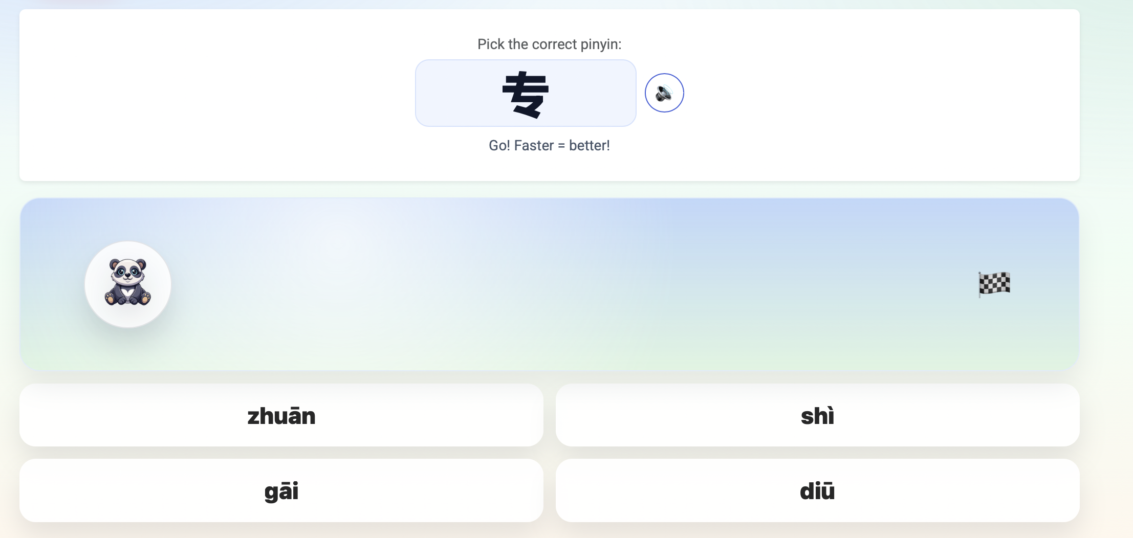 Pinyin Race game: pick the correct pinyin for the character 专 (zhuan)