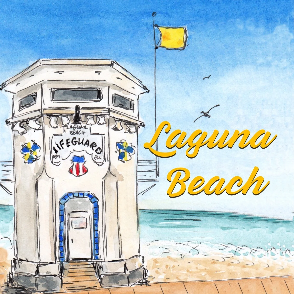 A watercolor illustration of a lifeguard tower with decorative banners, overlooking the beach and ocean with seagulls flying in the sky, and the words 'Laguna Beach' written in large yellow text.