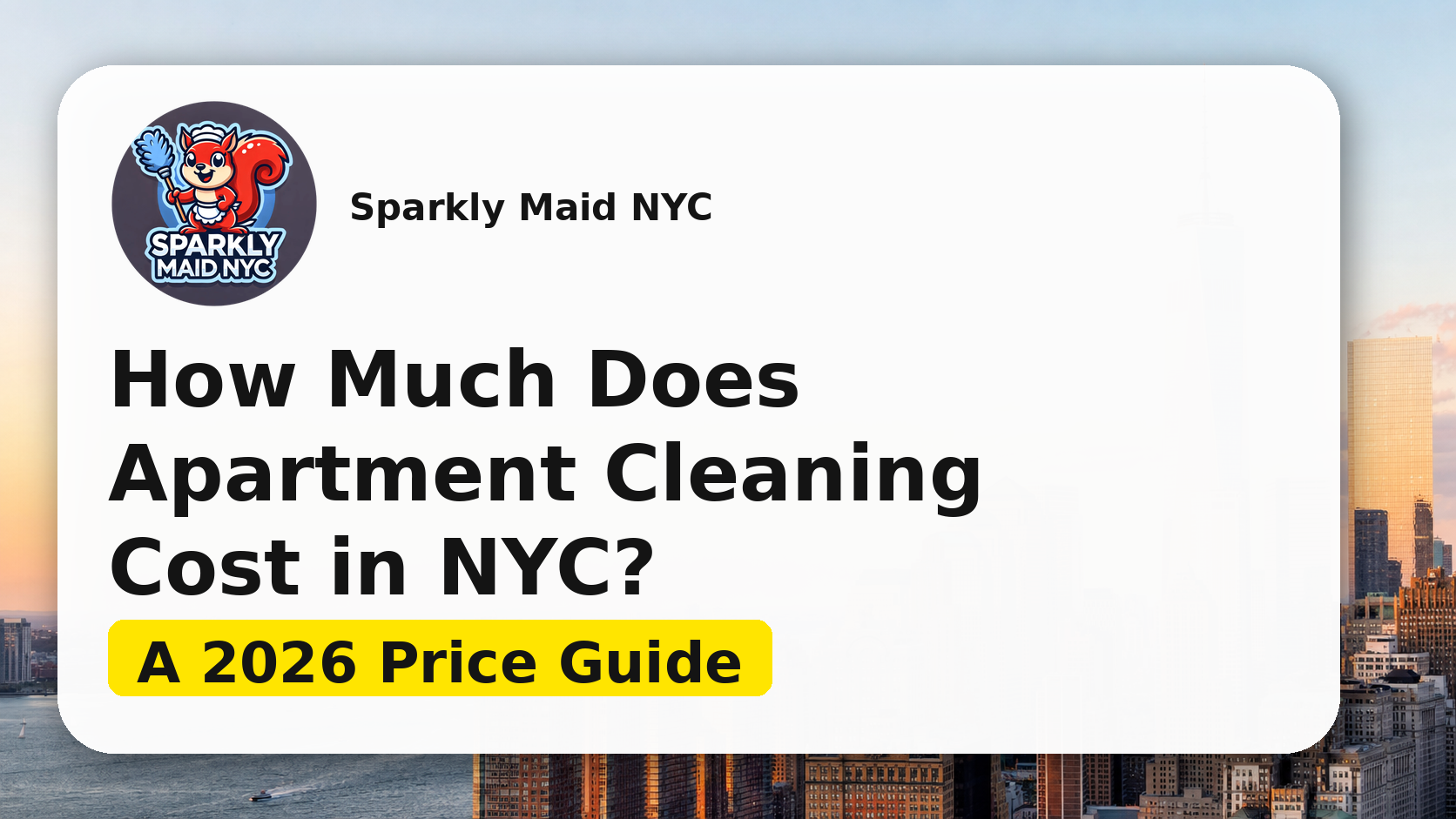 How Much Does Apartment Cleaning Service Cost in NYC?