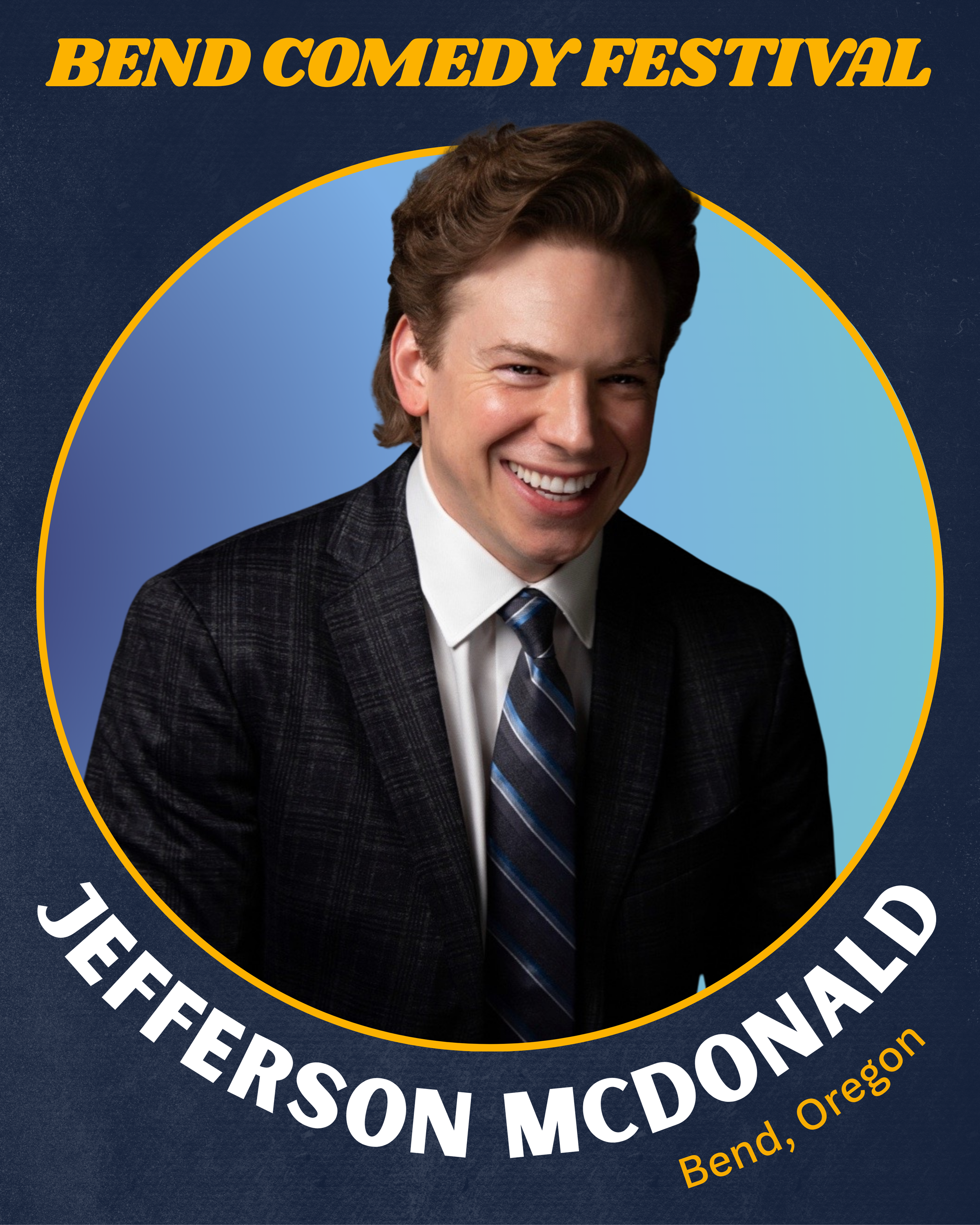 Jefferson McDonald Bend Comedy Festival