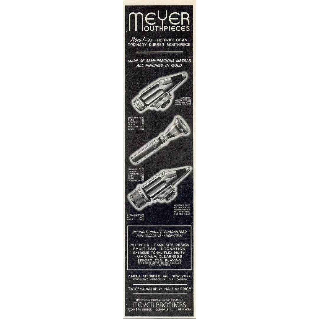 A glimpse into a lesser-known chapter of Meyer Bros history.

In the late 1940s and early 1950s, alongside their iconic hard rubber models, the Meyer brothers produced a line of semi-precious metal mouthpieces finished in gold. Designed for flexibili