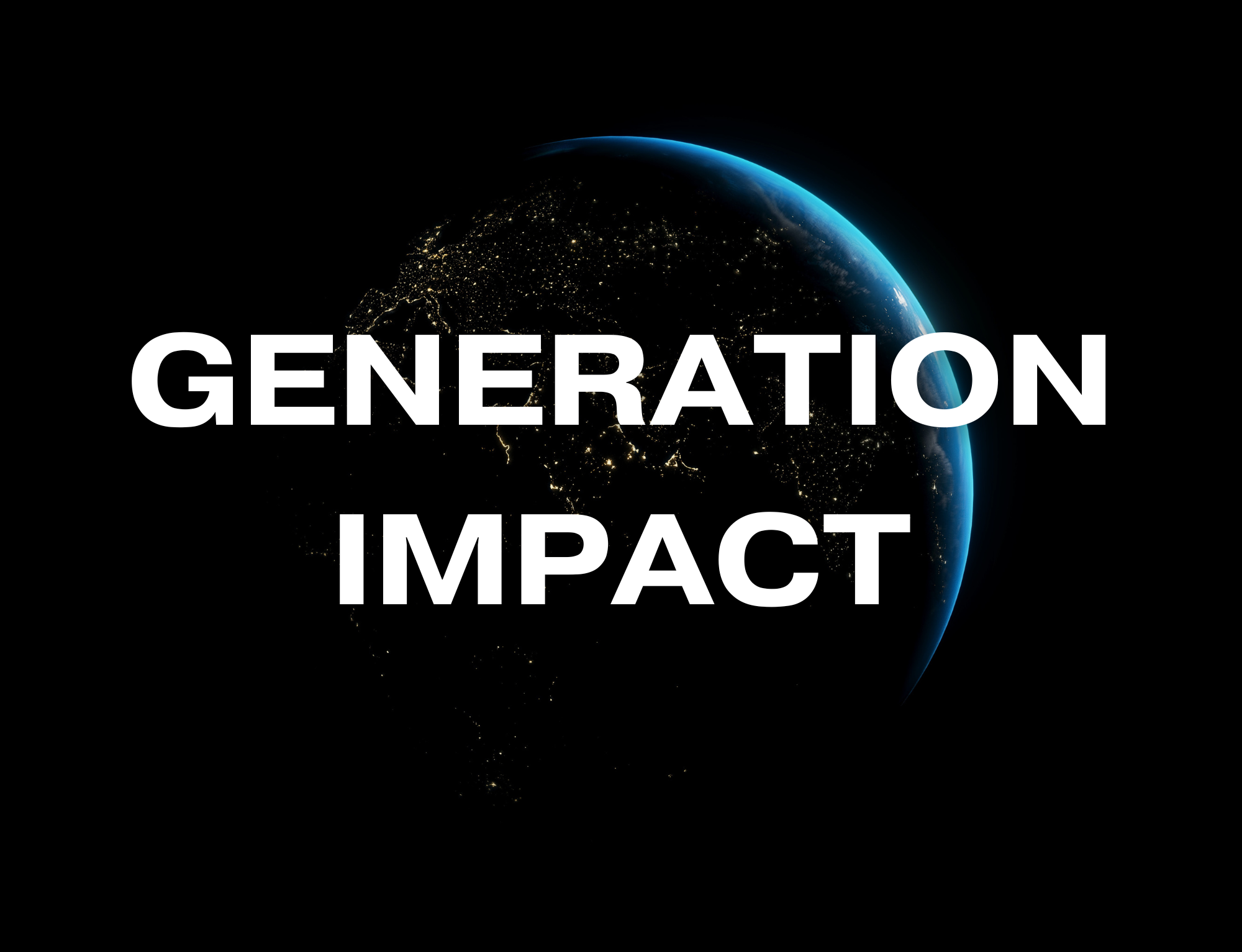 Generation Impact