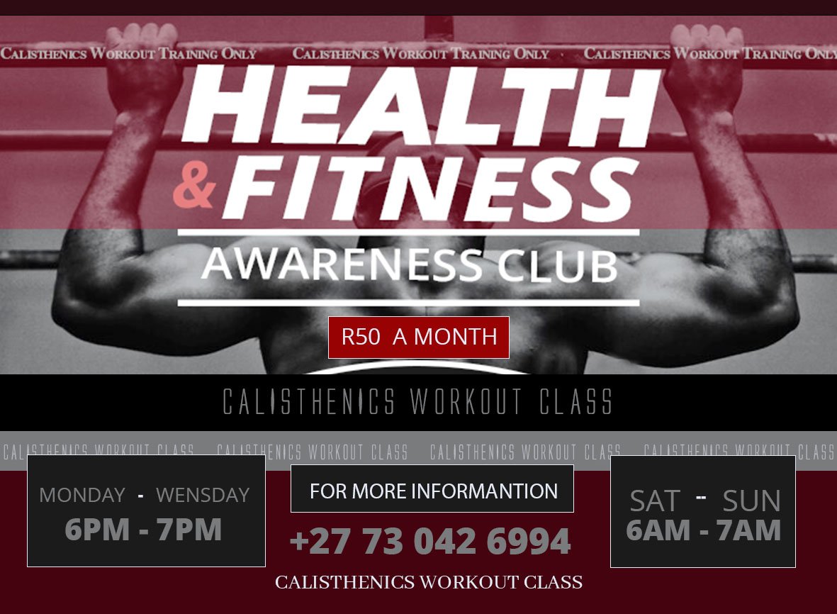 Promotional poster for a health and fitness awareness club offering calisthenics workout classes, featuring a black and white image of a person doing a pull-up, with details on schedule, pricing, and contact information.