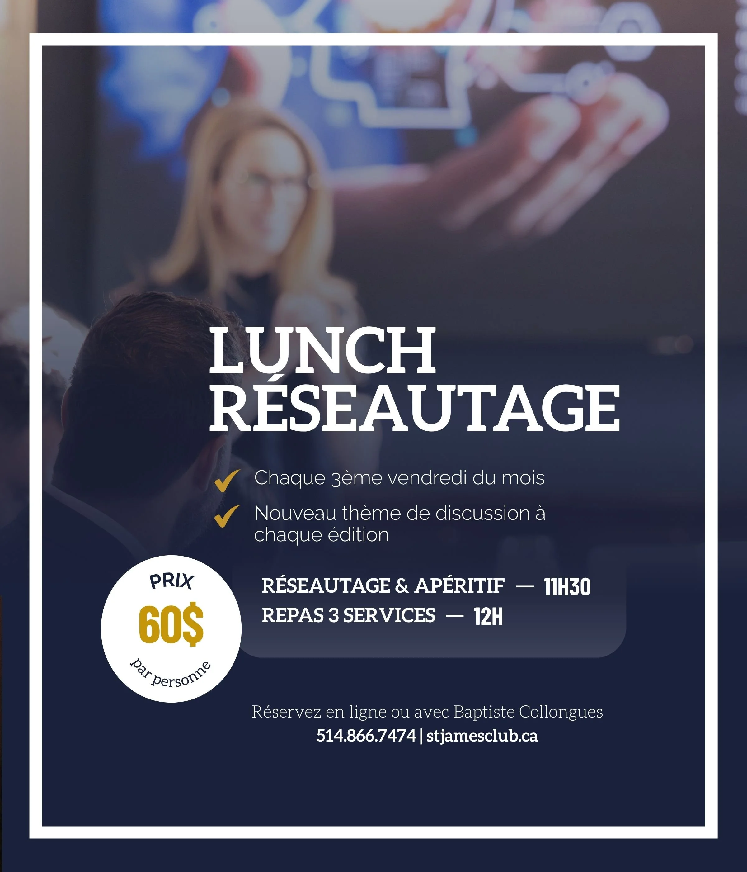 Lunch Réseautage | chaque 3ème vendredi du mois