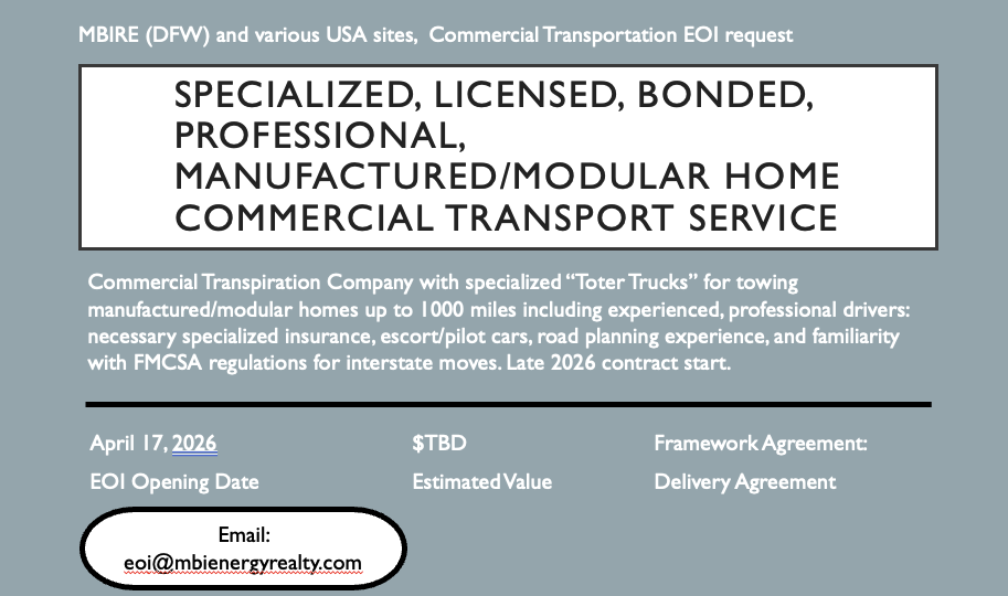A business proposal letter from MBIRE (DFW) and various USA sites for commercial transportation of modular homes by specialized, licensed, bonded, professional carrier. It includes details about the company's services, including towing, experienced drivers, and regulatory compliance, with the expected start date of late 2026, and an email contact at eoi@mbienergyrealty.com.