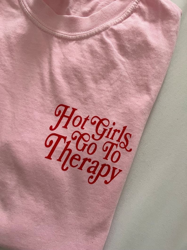 Hot Girls Therapy Tee