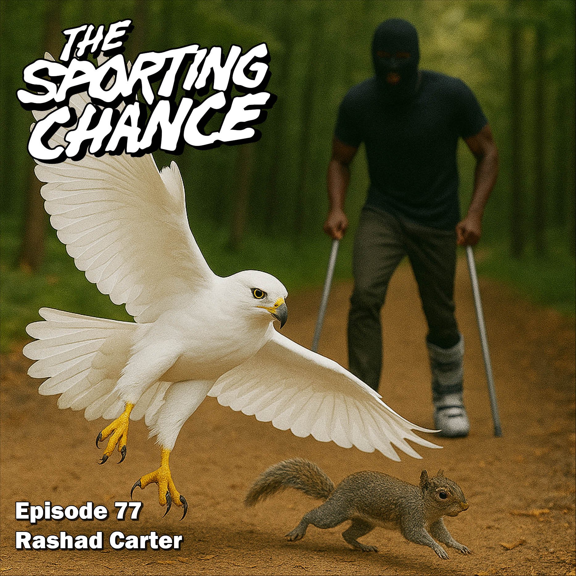 Episode 77 - Rashad Carter — The Sporting Chance
