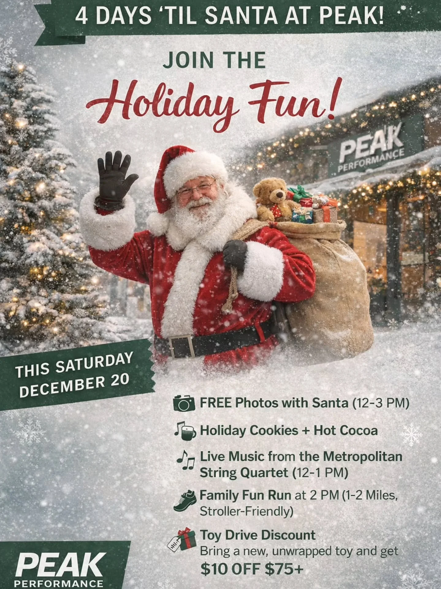 🎄 4 DAYS &lsquo;TIL SANTA ARRIVES AT PEAK! 🎅✨
We&rsquo;re counting down to one of our favorite days of the year &mdash; and you&rsquo;re invited to join the holiday fun!

Here&rsquo;s what&rsquo;s happening this Saturday, December 20th at Peak Perf