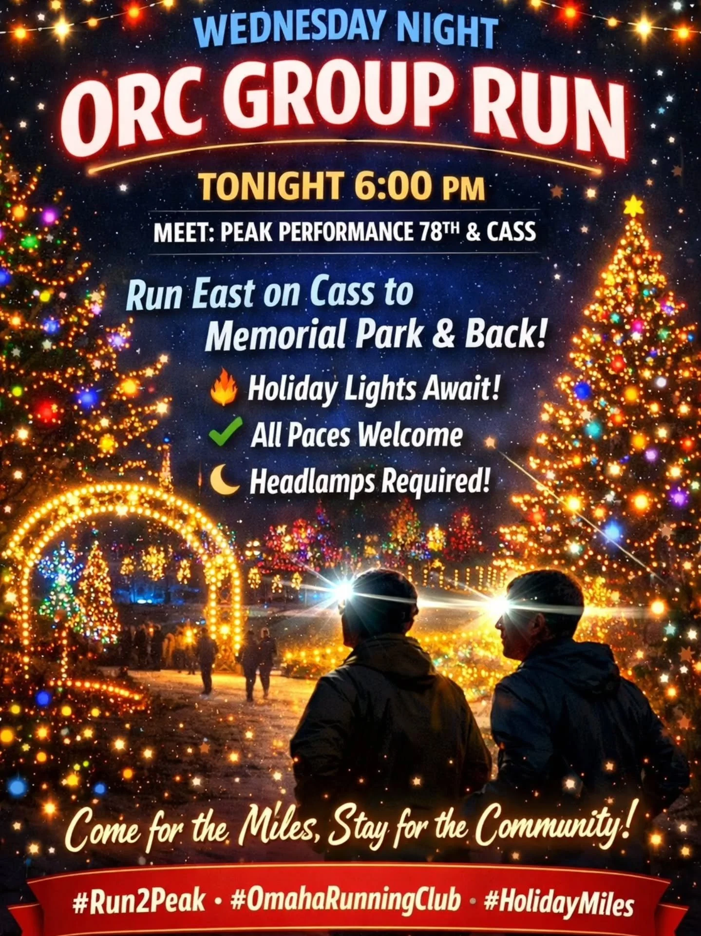 🏃&zwj;♂️ Wednesday Night ORC Group Run ✨

Join us tonight at 6:00 PM for our weekly Omaha Running Club run, starting at Peak Performance (78th &amp; Cass).

We&rsquo;ll head east on Cass/Underwood, cruise up to Memorial Park, and turn back &mdash; t