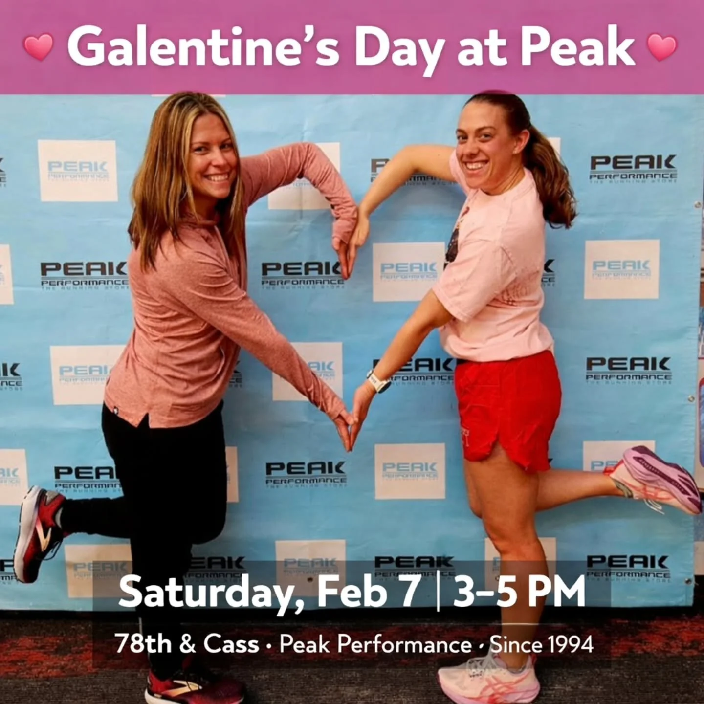 💖 Galentine&rsquo;s Day at Peak 💖
Running is better with friends &mdash; and this one&rsquo;s all about celebrating the women who show up, cheer loud, and run together.

📅 Saturday, Feb 7
⏰ 3&ndash;5 PM
📍 78th &amp; Cass

Grab your run bestie, co