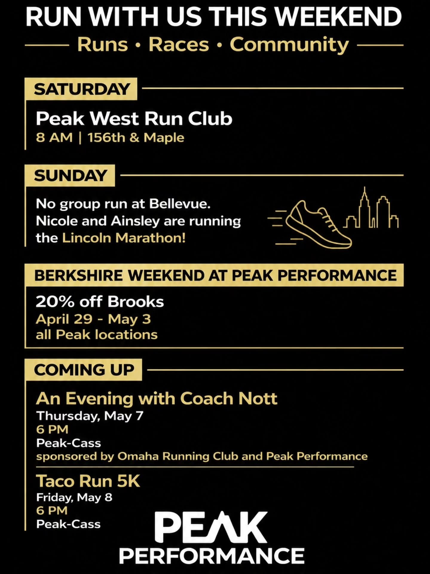 RUN WITH US THIS WEEKEND 👟

Start your weekend miles with us Saturday&mdash;and help us cheer on some familiar Peak faces Sunday.

Saturday 
📍 Peak West Run Club
🕗 8 AM | 156th &amp; Maple
All paces welcome.

Sunday update 
There&rsquo;s no Bellev
