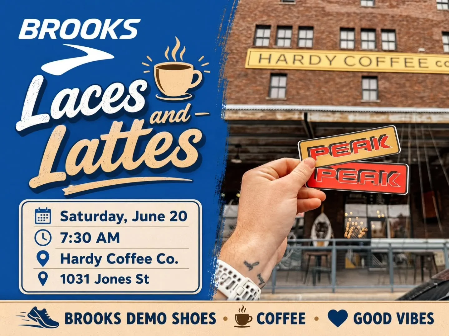 Laces, lattes, and Brooks demo shoes ☕👟

Join us for our next Laces &amp; Lattes event at Hardy Coffee Co.!

📅 Saturday, June 20
⏰ 7:30 AM
📍 Hardy Coffee Co. &mdash; 1031 Jones St

We&rsquo;ll head out for a casual run/walk, sip some coffee, and h