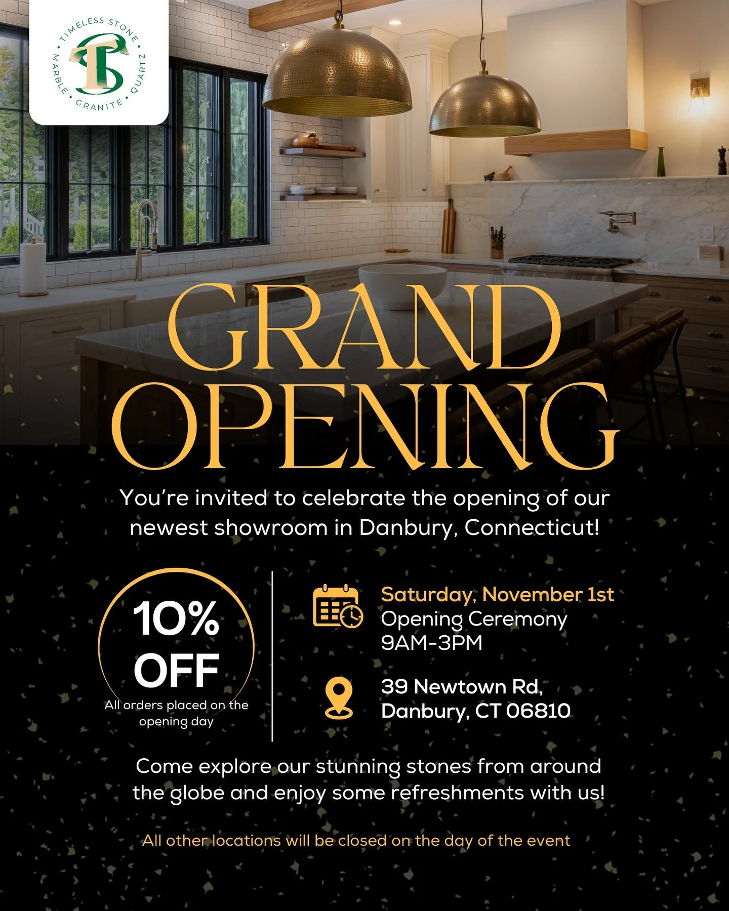 Almost there! 💚

Join us on Saturday, November 1st | 9AM&ndash;3PM for the Grand Opening of our newest showroom in Danbury, CT!

🎁 Giveaways
☕️ Breakfast
✨ 10% OFF same-day purchases

📍 39 Newtown Rd, Danbury, Connecticut

All other Timeless Stone