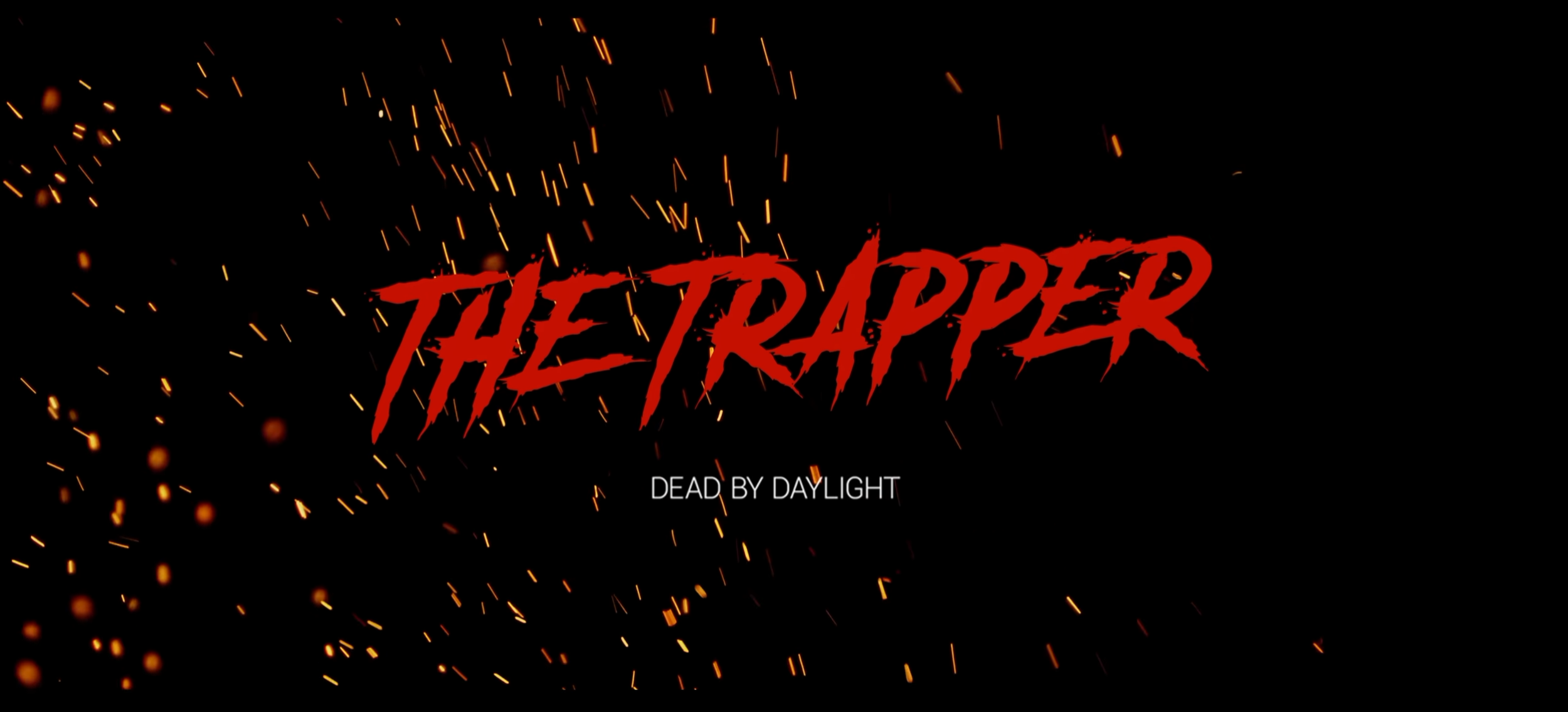 Short Film for Dead by Daylight.