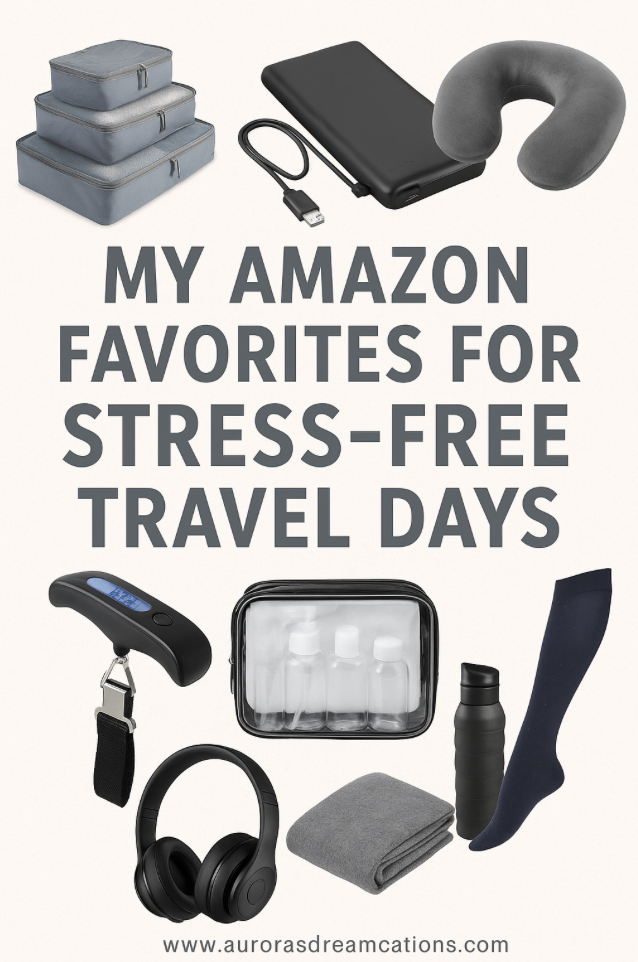 My Amazon Favorites for Stress-Free Travel Days
