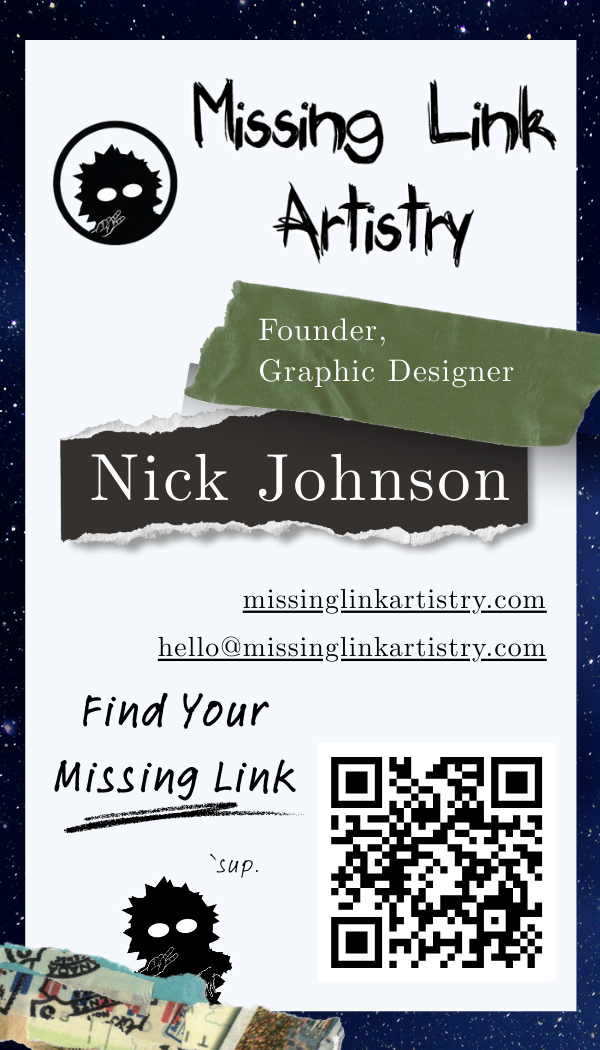 Business card for Missing Link Artistry featuring Nick Johnson, a graphic designer and founder. Includes a QR code, email, website, and playful ninja-themed graphics.