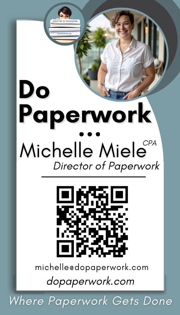 Business card for Michelle Miele, CPA, Director of Paperwork, featuring a photo of Michelle smiling, a smaller photo of a woman with glasses holding paperwork, a QR code, and contact information including emails and website, with the slogan "Where Paperwork Gets Done."