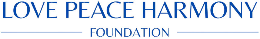 Text reading 'LOVE PEACE HARMONY FOUNDATION' in blue, with horizontal lines on either side.