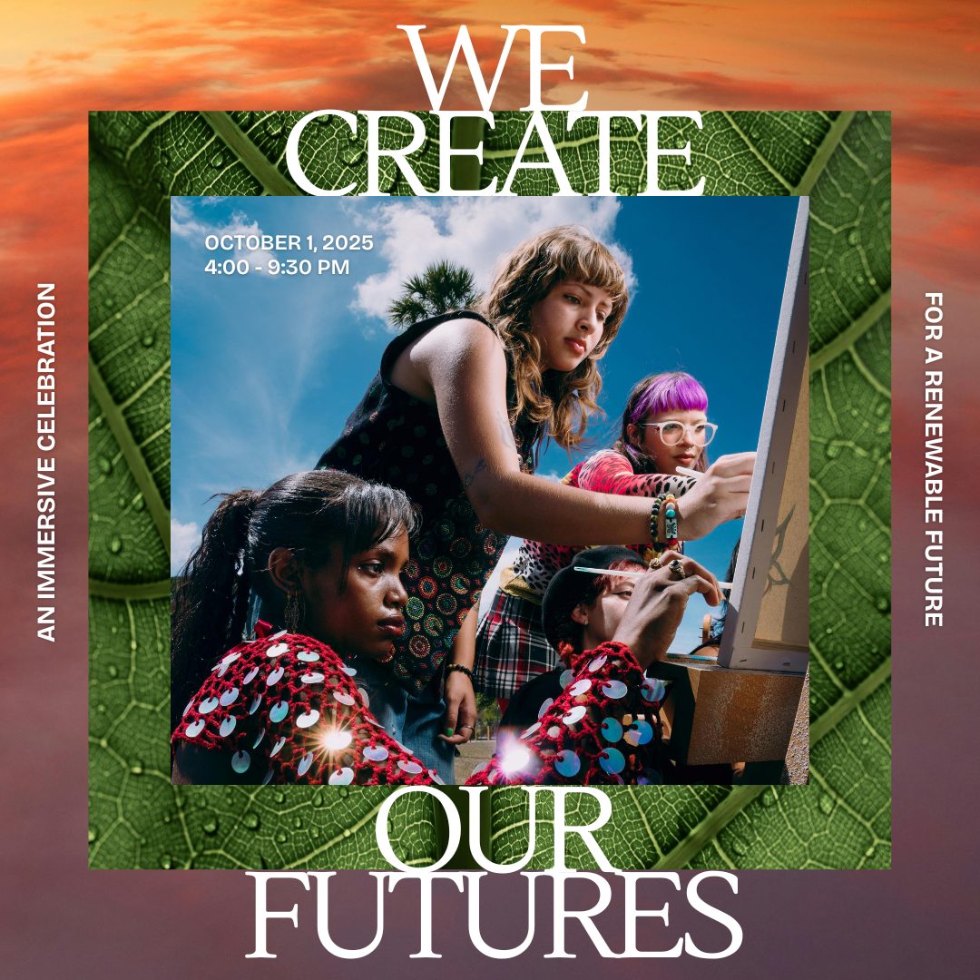 We Create Our Futures: A Visionary Event for Climate Action &amp; Sustainability Solutions
