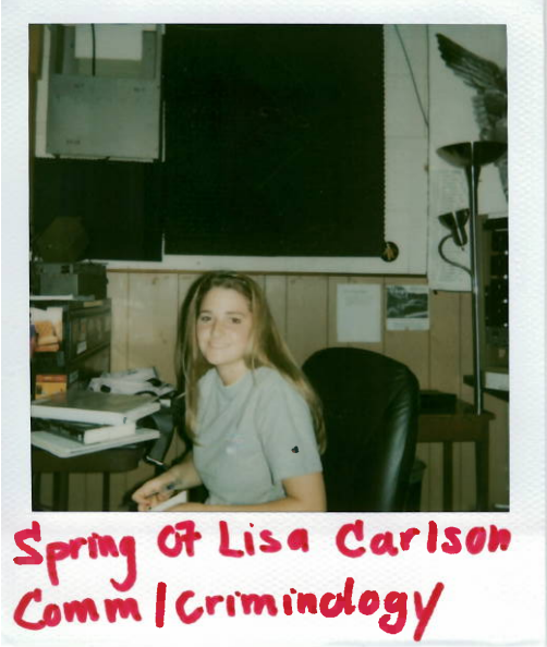 Spring 07 Lisa Carlson Comm/Criminology