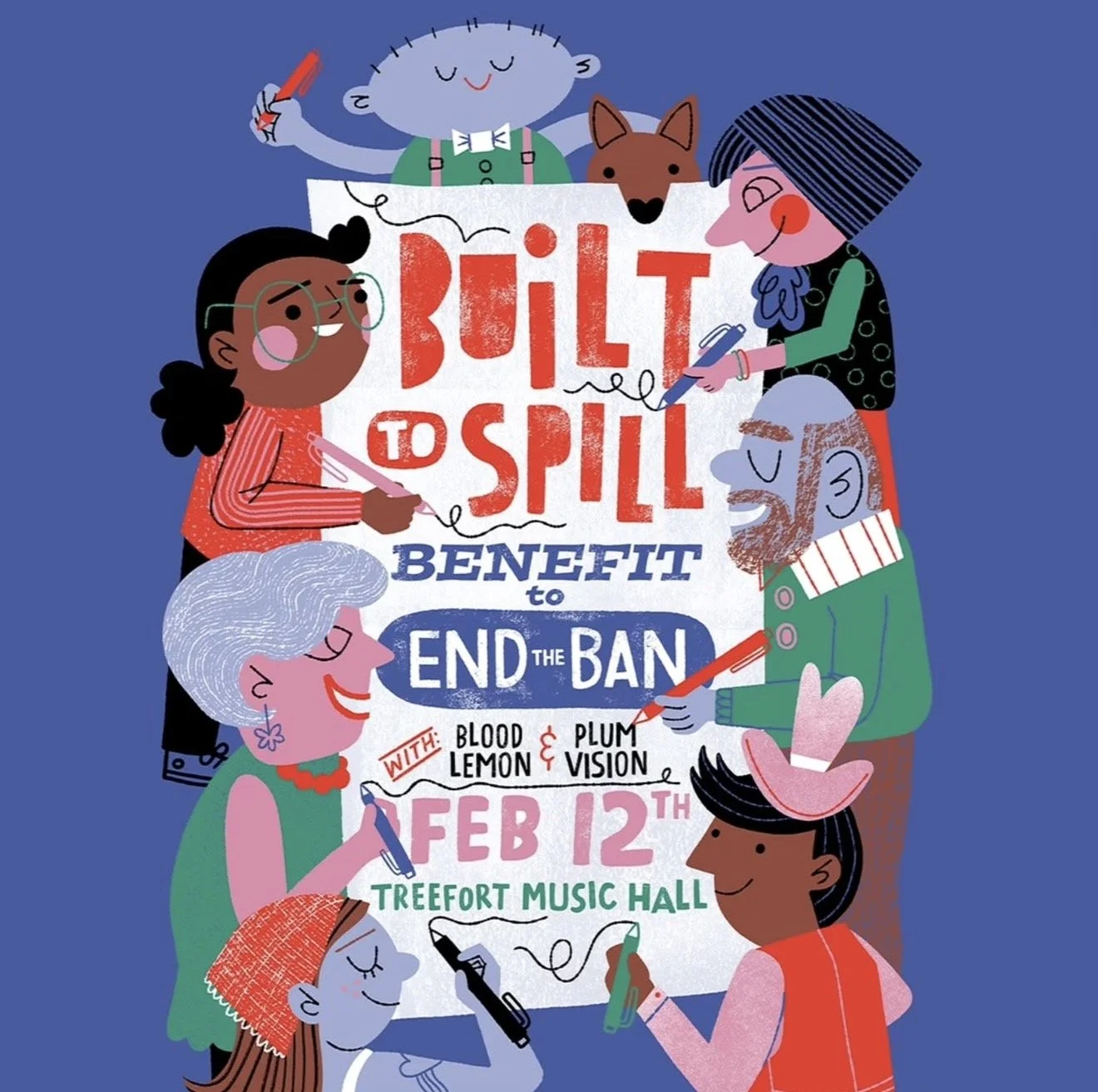 BUILT TO SPILL - A BENEFIT TO END THE BAN