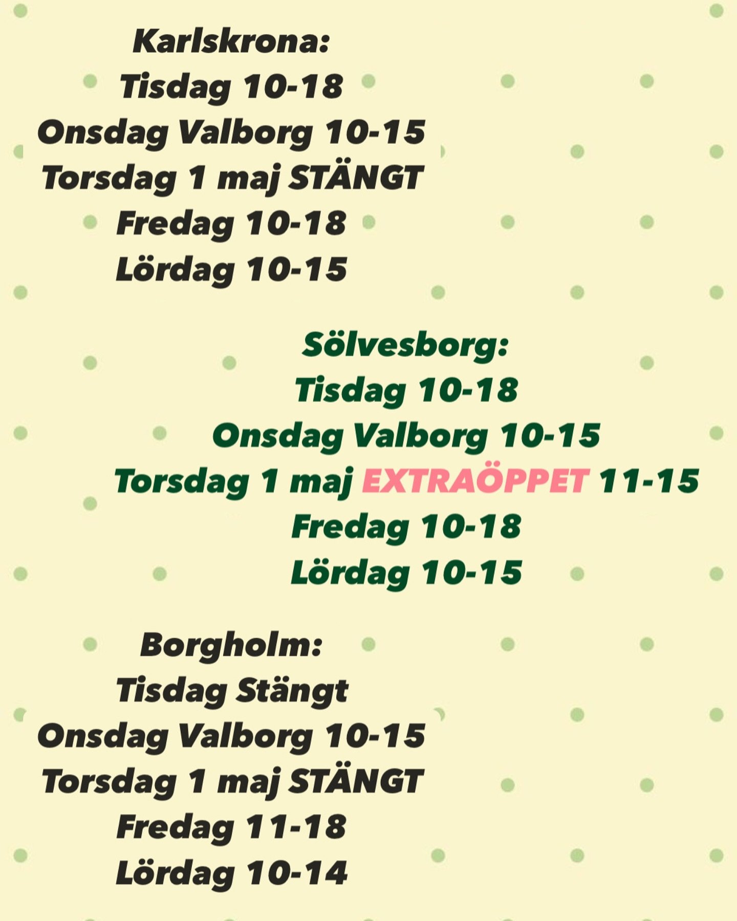 Öppettiderna för veckan! Varmt välkomna in till oss😍🌿
