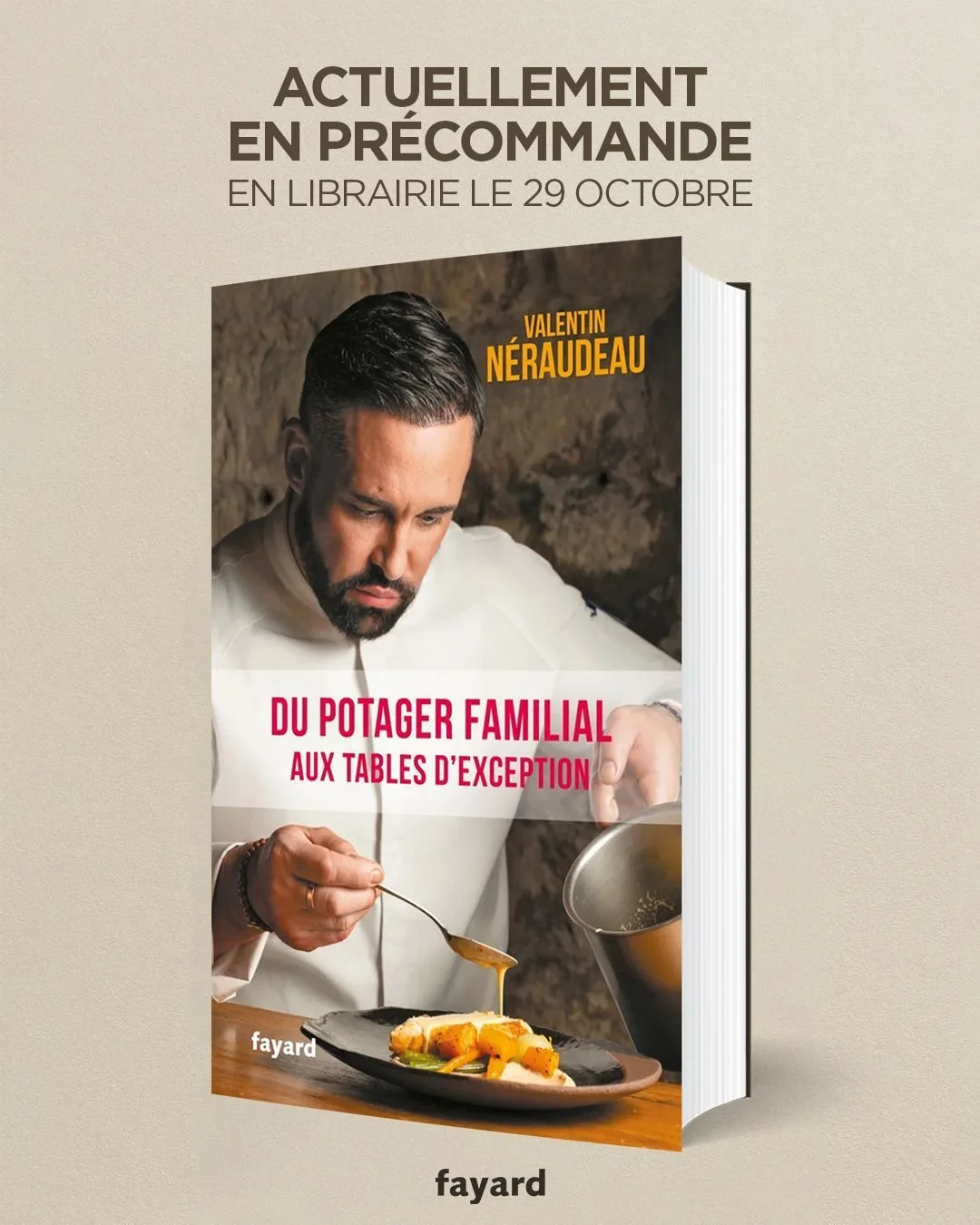 Valentin Néraudeau : “du potager familial aux tables d’exception”