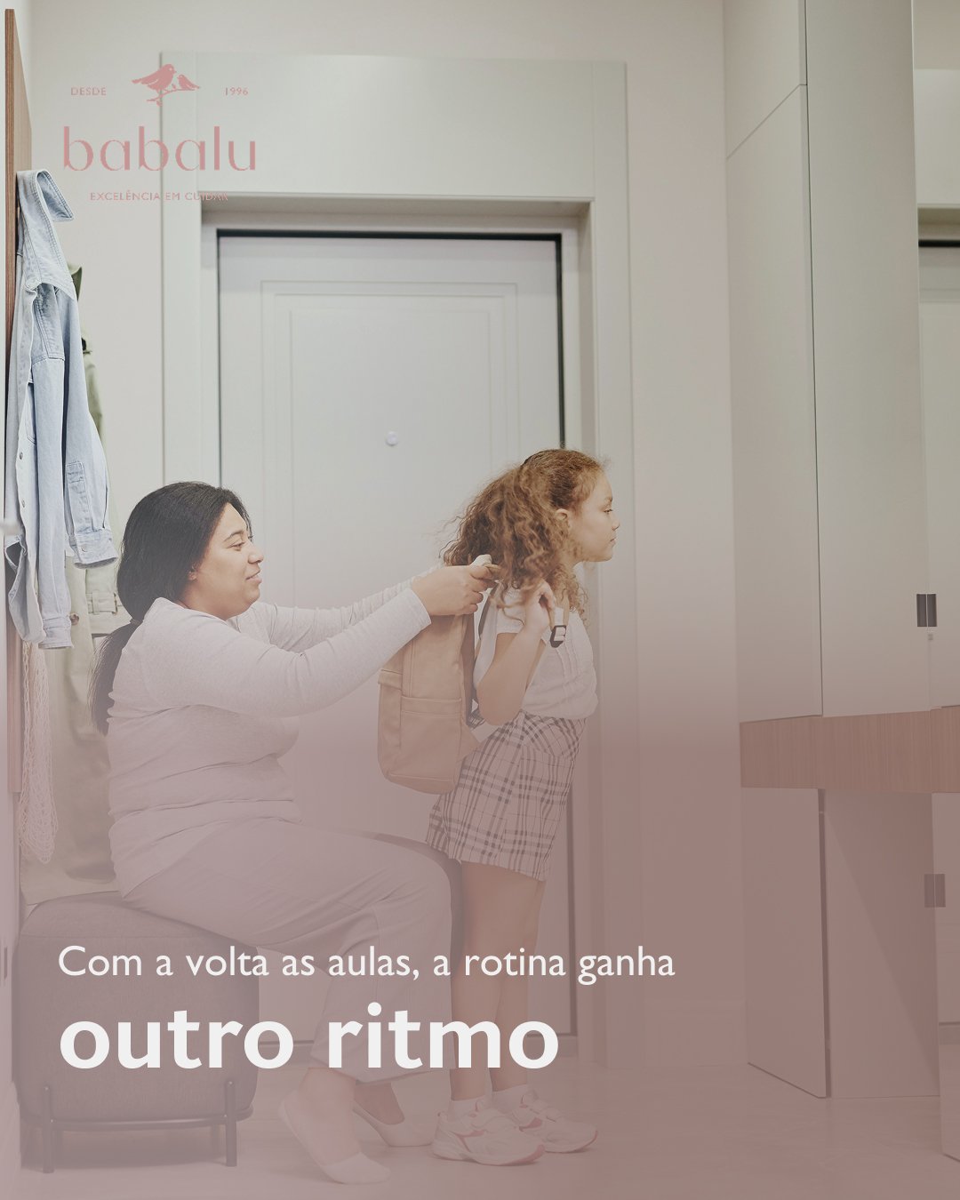 Com a nova rotina, ter uma profissional preparada faz toda a diferen&ccedil;a para que a crian&ccedil;a tenha estabilidade, aten&ccedil;&atilde;o e cuidado de qualidade todos os dias.

A Babalu cuida de cada detalhe para que sua fam&iacute;lia viva e