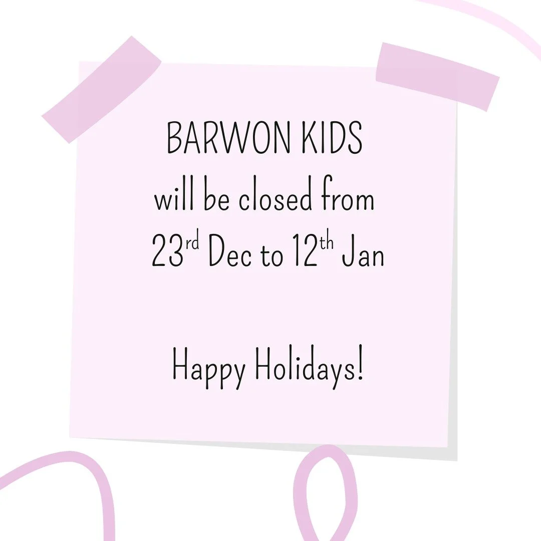 Barwon Kids will be closed from the 23rd of December until the 12th of January while we enjoy some time off with our families.

It has been such a wonderful year &amp; we are so grateful to everyone who has supported us while we navigated our first y