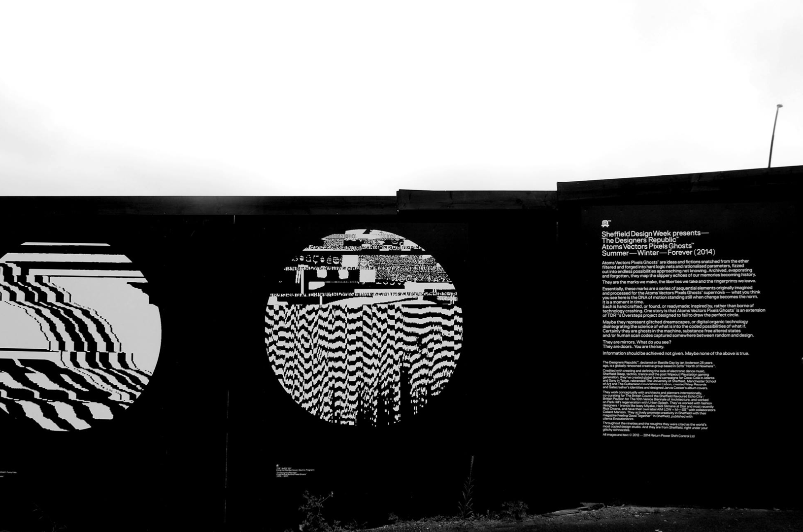 Atoms Vectors Pixels Ghosts™ — Art Installation / Exhibition (various locations & renditions around the world)
(hoardings)